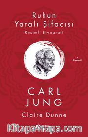 Ruhun Yaralı Şifacısı Carl Jung