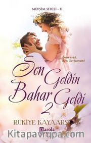 Sen Geldin Bahar Geldi 2