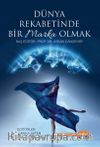 Dünya Rekabetinde Bir Marka Olmak