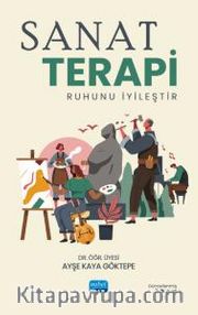 Sanat Terapi <br /> Ruhunu İyileştir 