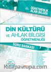 Din Kültürü ve Ahlak Bilgisi Öğretmenliği Soru Bankası