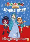 Pinocchio and Friends / Boyama Kitabı 2