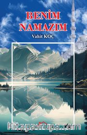 Benim Namazım