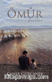 Ömür <br /> Şiirler