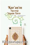 Kur’an’ın Öğrettiği Yaşam Tarzı