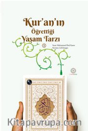Kur’an’ın Öğrettiği Yaşam Tarzı