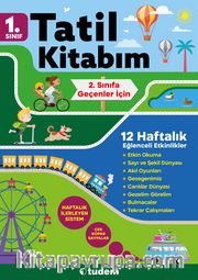 1. Sınıf Tatil Kitabım (2. Sınıfa Geçenler İçin)