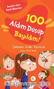 100 Aldım Düşüp Bayıldım! / Zeynep'in Aşırı Komik Maceraları -1