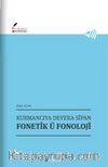 Kurmancıya Devera Sîpan Fonetîk Û Fonolojî