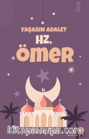 Yaşasın Adalet Hz. Ömer