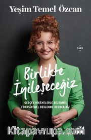 Birlikte İyileşeceğiz