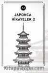 Japonca Hikayeler 2 (A2)