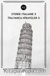 Storie İtaliane 5 (A2) & İtalyanca Hikayeler 5