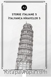 Storie İtaliane 5 (A2) <br /> İtalyanca Hikayeler 5