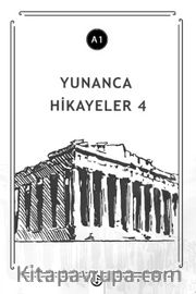 Yunanca Hikayeler 4 (A1)