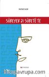 Sûreyek Jı Sûretê Te