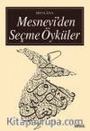 Mesnevi'den Seçme Öyküler (Türk ve Doğu Klasikleri)