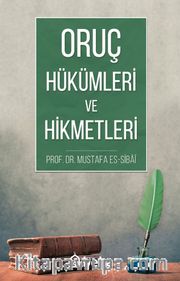 Oruç Hükümleri ve Hikmetleri