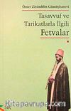 Tasavvuf ve Tarikatlarla İlgili Fetvalar