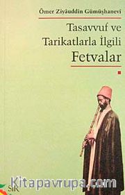Tasavvuf ve Tarikatlarla İlgili Fetvalar