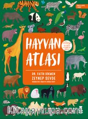 Hayvan Atlası (Ciltli- Dünya Haritası ve Çıkartma Hediyeli)