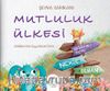 Mutluluk Ülkesi