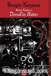 Deccal'in Hatırı / Sevinç Kuşları -1