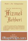 Kur'an Şakirdlerinin Hizmet Rehberi - Orta Boy (Kod:405)