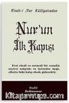 Nur'un İlk Kapısı - Orta Boy (Kod:406)
