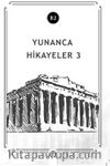 Yunanca Hikayeler 3 (B2)