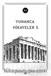 Yunanca Hikayeler 5 (B2)