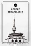 Korece Hikayeler 2 (A2)