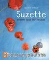 Suzette / Annem İçin Bir Hediye