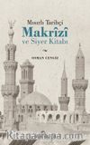 Mısırlı Tarihçi Makrizi ve Siyer Kitabı