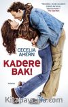 Kadere Bak!