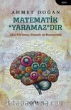 Matematik “Yaramaz”dır & Akıl Yürütme, Mantık ve Matematik