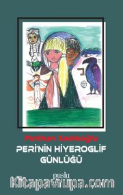 Peri’nin Hiyeroglif Günlüğü
