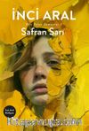 Safran Sarı / Yeni Yalan Zamanlar III