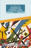 Kendini Aş Haddini Aşma
