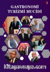 Gastronomi Turizmi Mucidi