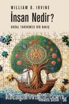İnsan Nedir? & Doğal Tarihimize Bir Bakış