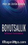 Boyutsallık & Bilimsel Farkındalık