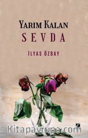 Yarım Kalan Sevda