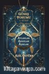 Güneş Tohumu I. Kitap & Aylaklar Arsızlar Aşıklar