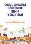 Okul Öncesi Eğitimde Sınıf Yönetimi