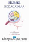 Bilişsel Bozukluklar