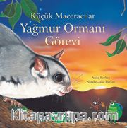 Küçük Maceracılar / Yağmur Ormanı Görevi