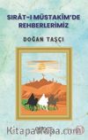Sırat-ı Müstakimde Rehberimiz