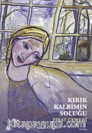 Kırık Kalbimin Soluğu