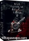 Bazı İnsanlar Böyle Yaşar 2 (Karton Kapak)